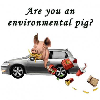 Are you an Environmental Pig? Anti-Littering T-Shirt for People who Care