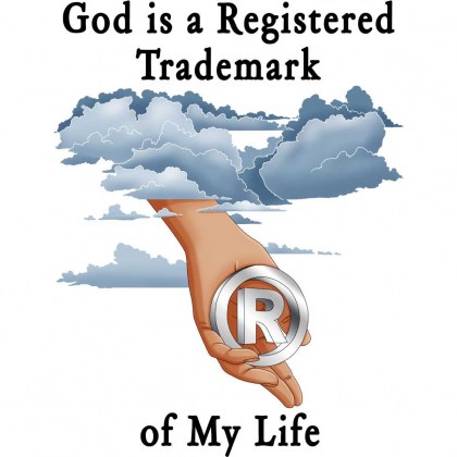 God is a Trademark of My Life - A believer's t-shirt